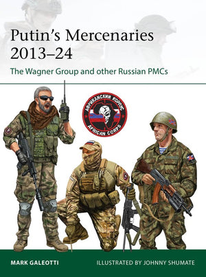 Putin's Mercenaries, 201324