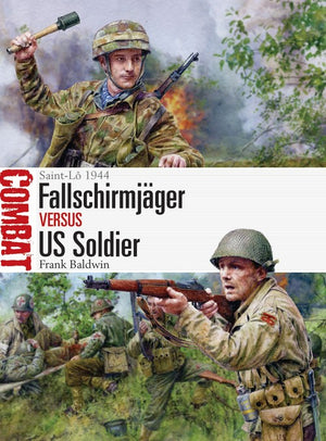 Fallschirmjager vs US Soldier