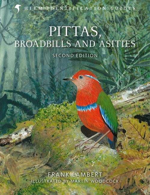 Pittas, Broadbills and Asities