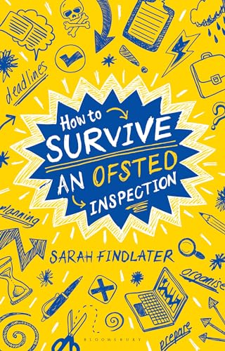 How to Survive an Ofsted Inspection