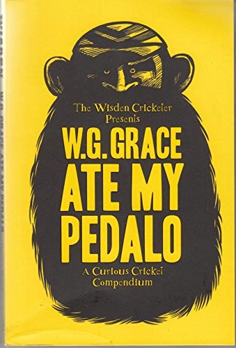 W G Grace Ate My Pedalo