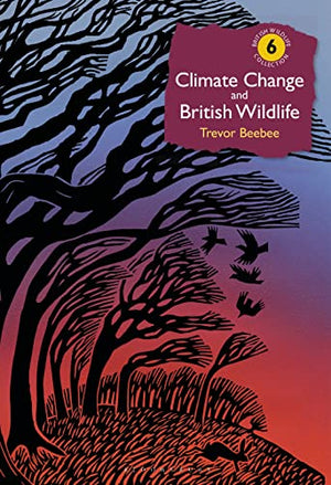 Climate Change and British Wildlife