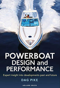 Powerboat Design and Performance 