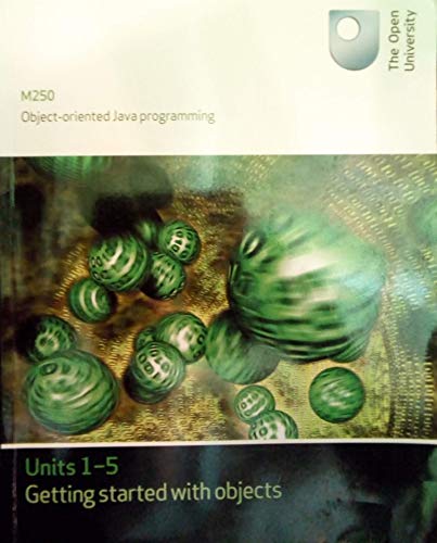 M250 Object-oriented Java programming units 1-5 Ge