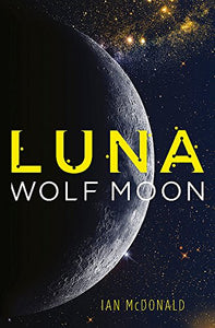 Luna: Wolf Moon 