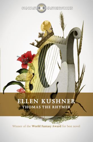 Thomas the Rhymer By Ellen Kushner | World of Books GB
