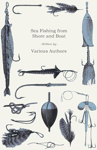 Sea Fishing from Shore and Boat