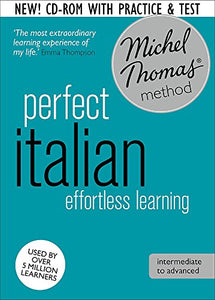 Perfect Italian Course: Learn Italian with the Michel Thomas Method 