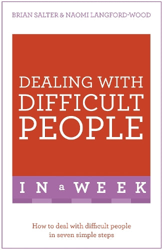 Dealing With Difficult People In A Week