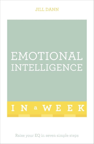 Emotional Intelligence In A Week