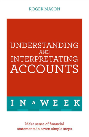 Understanding And Interpreting Accounts In A Week
