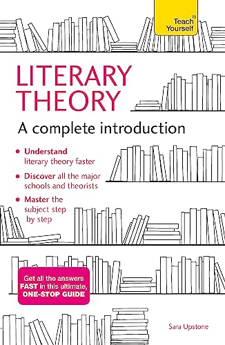 Literary Theory: A Complete Introduction