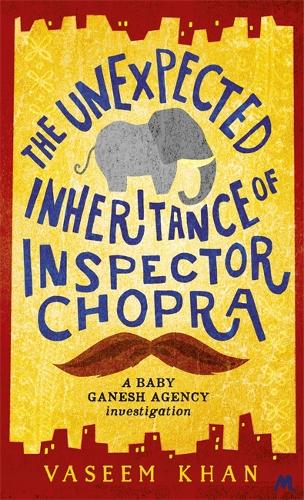 The Unexpected Inheritance of Inspector Chopra