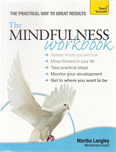 The Mindfulness Workbook