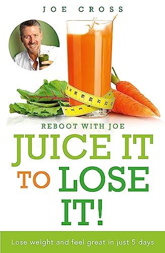 Juice It to Lose It