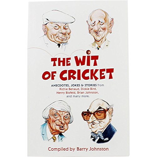The Wit Of Cricket