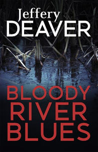 Bloody River Blues 
