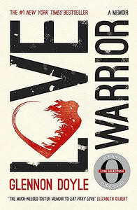 Love Warrior (Oprah's Book Club) 