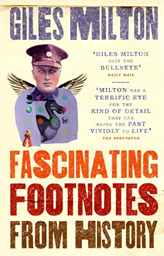 fascinating footnotes from history