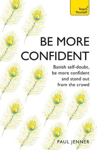 Be More Confident 