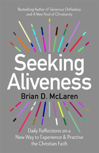 Seeking Aliveness 