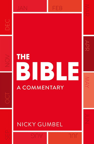 The Bible  a Commentary by Nicky Gumbel