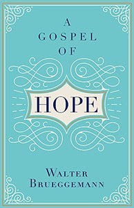 A Gospel of Hope 