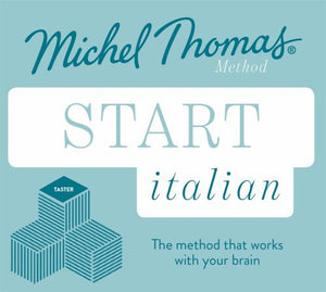 Start Italian New Edition (Learn Italian with the Michel Thomas Method) 