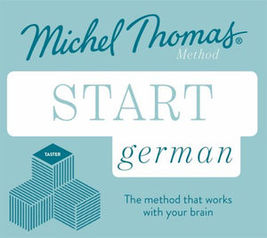 Start German New Edition (Learn German with the Michel Thomas Method) 