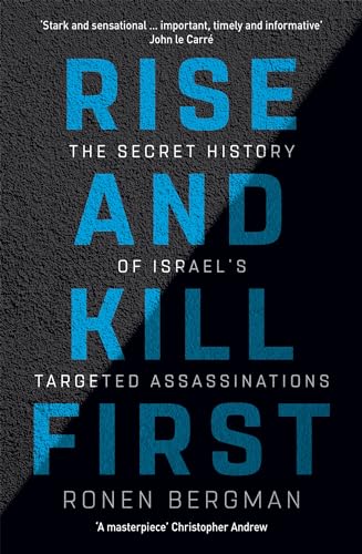 Rise and Kill First