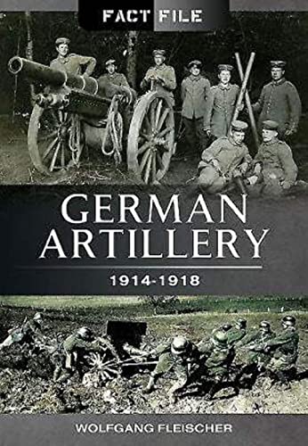 German Artillery 1914-1918