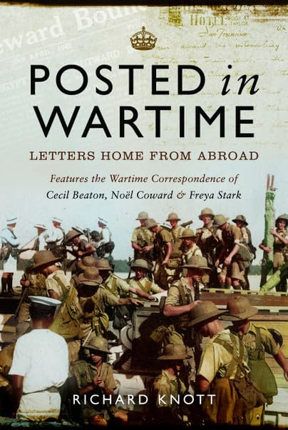 Posted in Wartime: Letters Home from Abroad