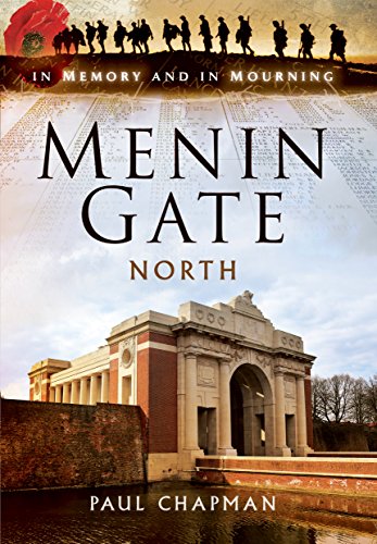 Menin Gate North: In Memory and in Mourning