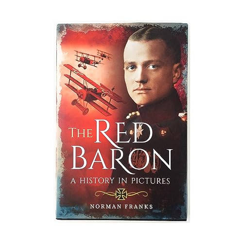 Red Baron: A History in Pictures