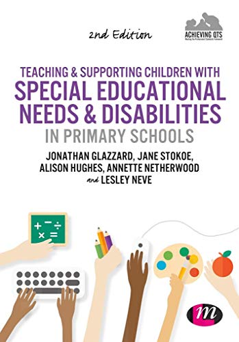 Teaching and Supporting Children with Special Educational Needs and Disabilities in Primary Schools