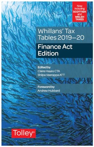 Whillans's Tax Tables 2019-20 (Finance Act edition)