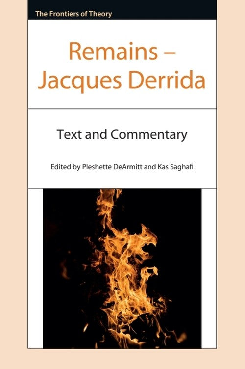 Remains – Jacques Derrida