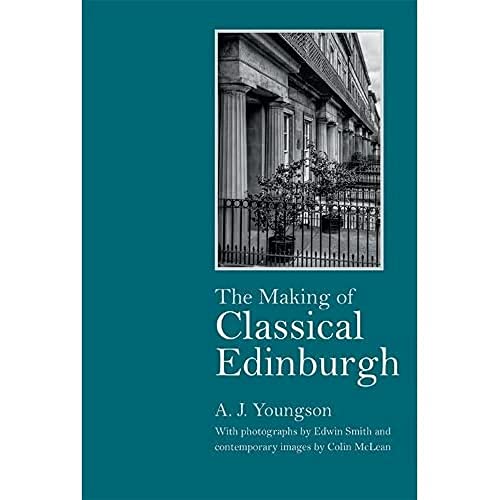The Making of Classical Edinburgh