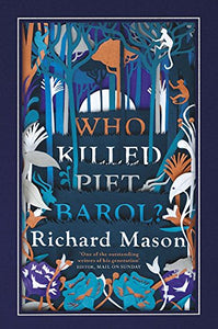 Who Killed Piet Barol? 