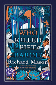 Who Killed Piet Barol? 