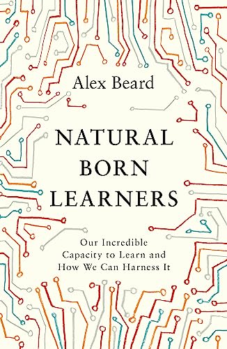 Natural Born Learners