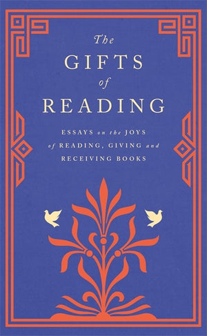 The Gifts of Reading