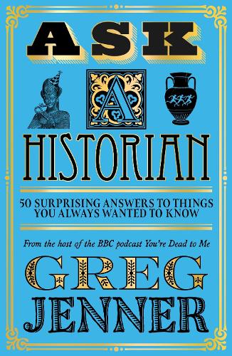 Ask A Historian