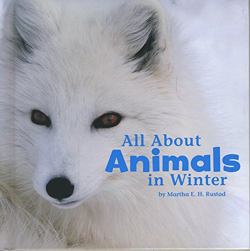 All About Animals in Winter