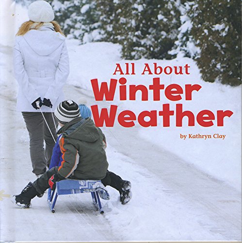 All About Winter Weather