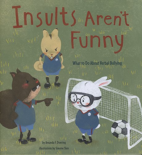 Insults Aren't Funny