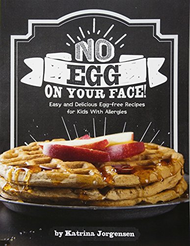 No Egg on Your Face!