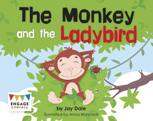 The Monkey and the Ladybird 