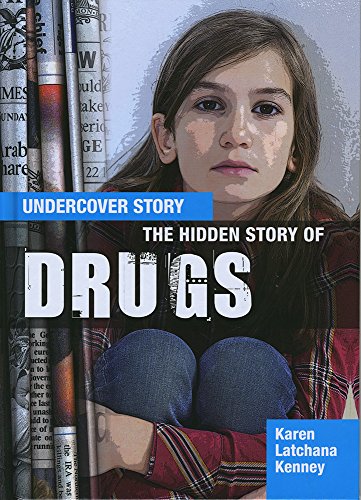 The Hidden Story of Drugs