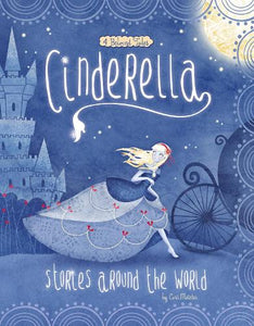 Cinderella Stories Around the World 